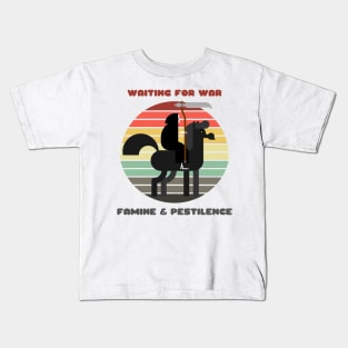 Sunset Death / Waiting for War, Famine, and Pestilence Kids T-Shirt